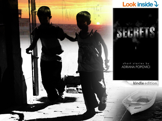 "Secrets" by Adriana Popovici, available on Amazon