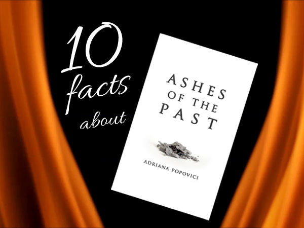 10 Facts About Ashes of the Past