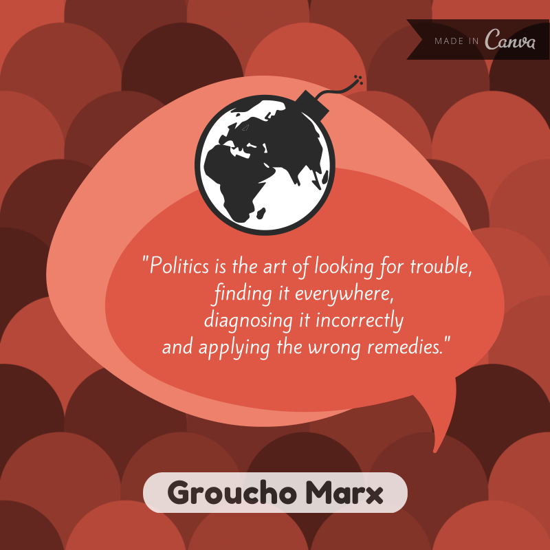 Groucho Marx quote on politics
